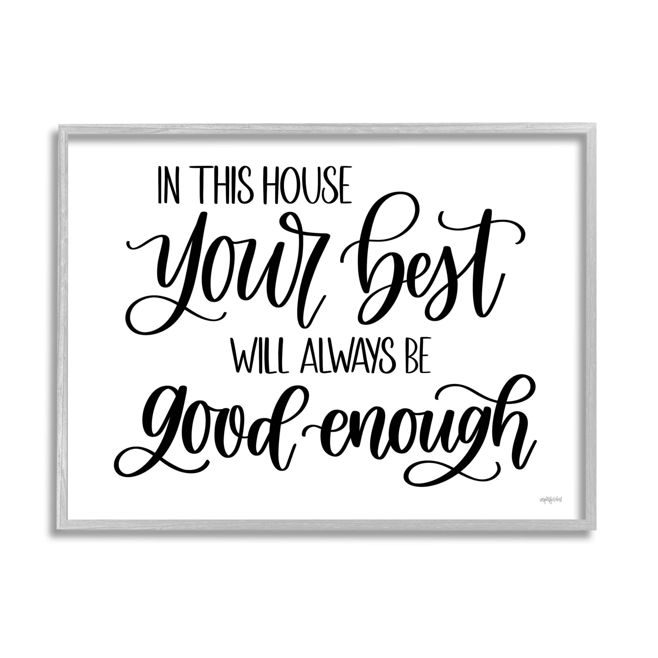 Stupell Industries Your Best Is Enough Motivating Phrase Graphic Art Gray Framed Art Print Wall Art, Design by Imperfect Dust