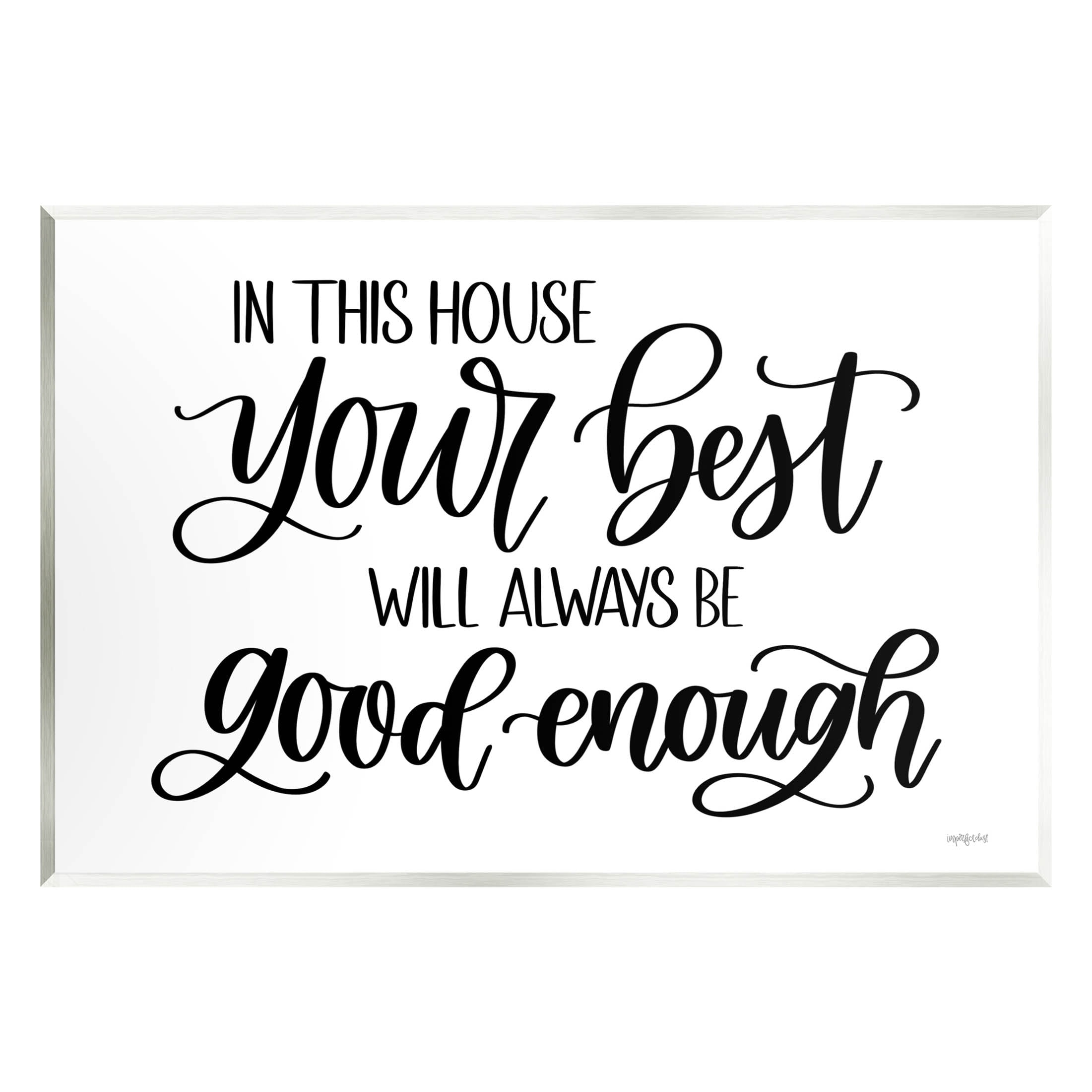 Stupell Industries Your Best Is Enough Motivating Phrase Graphic Art Unframed Art Print Wall Art, Design by Imperfect Dust