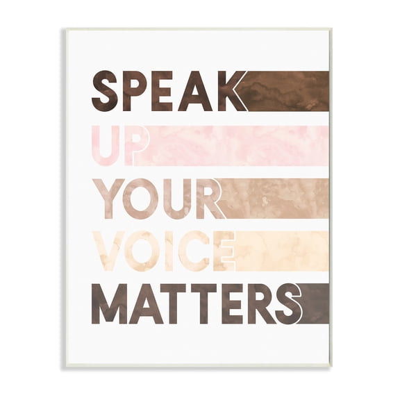 Stupell Industries Your Voice Matters Phrase Equality Inspirational Typography Painting Wall Plaque Art Print Wall Art, 13 x 19