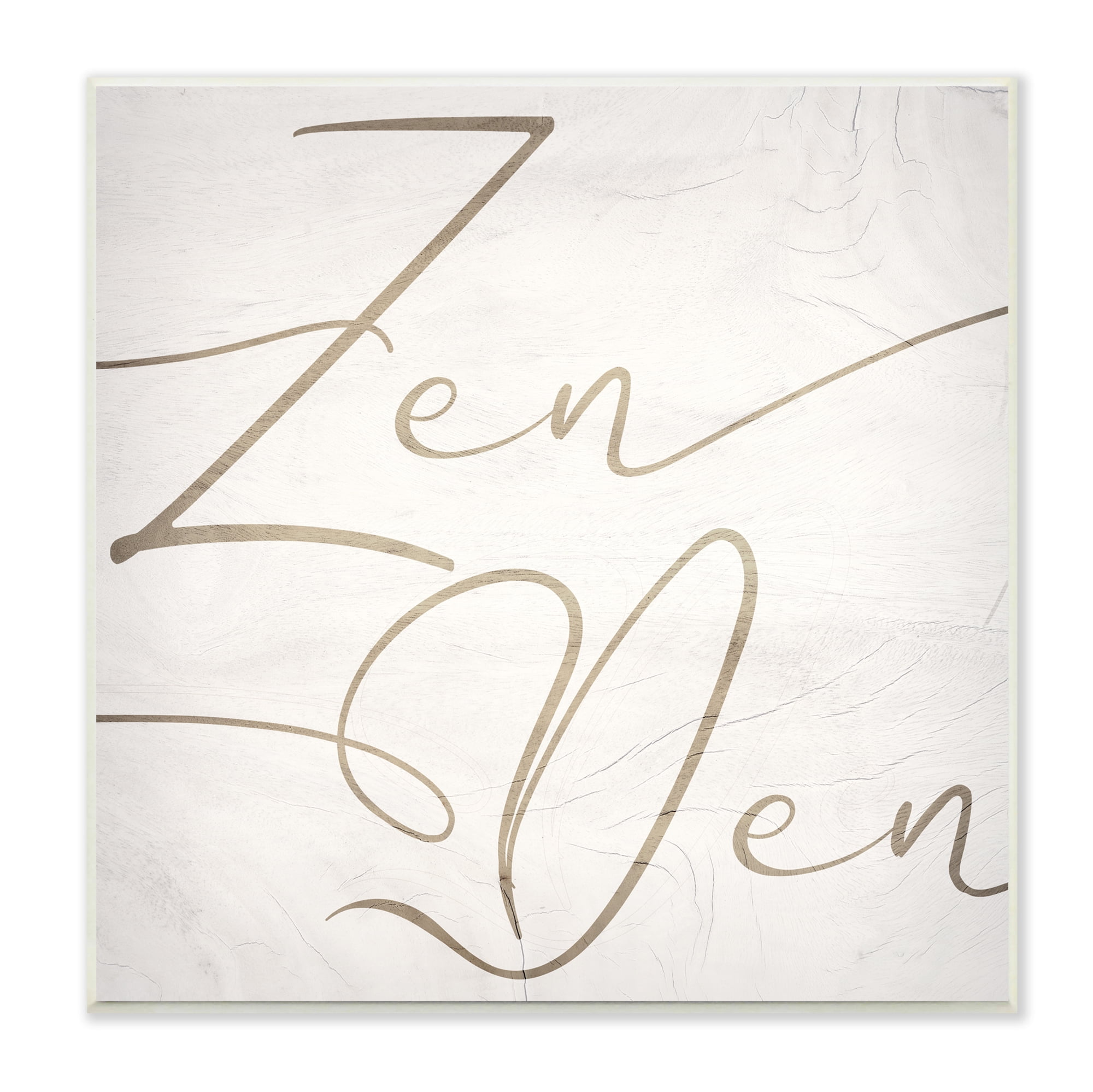 Stupell Industries Zen Den Phrase Minimal Rustic Cursive Typography Typography Painting Unframed Art Print Wall Art, 12 x 12