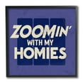 thumbnail image 1 of Stupell Industries Zoomin' With Homies Phrase Blue Office Humor Black Framed by Buck Wear, 1 of 5
