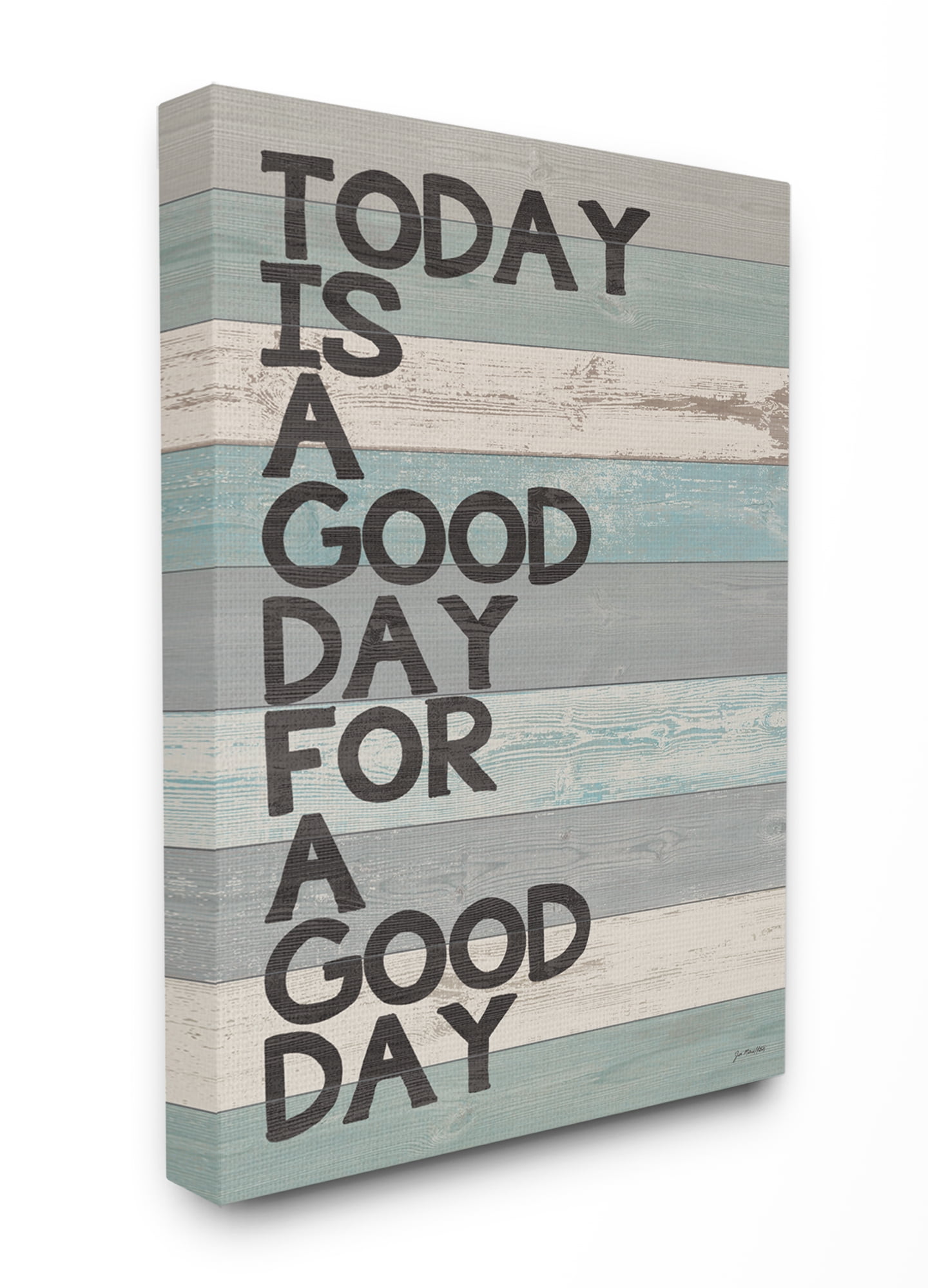 Stupell IndustriesA Good Day for a Good DayCanvas Wall Art by Jo Moulton