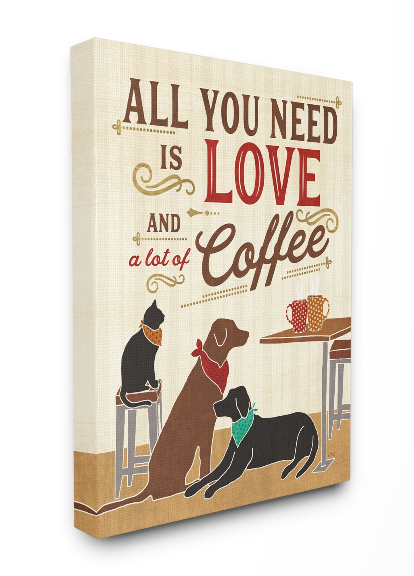 Stupell IndustriesAll You Need is Love and Coffee Cats DogsCanvas Wall Art by Veronique Charron