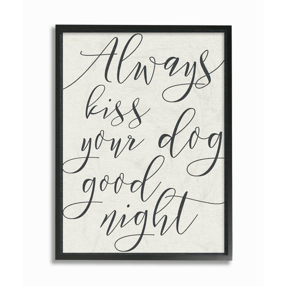 Stupell IndustriesAlways Kiss Your Dog Goodnight TanFramed Wall Art by Daphne Polselli