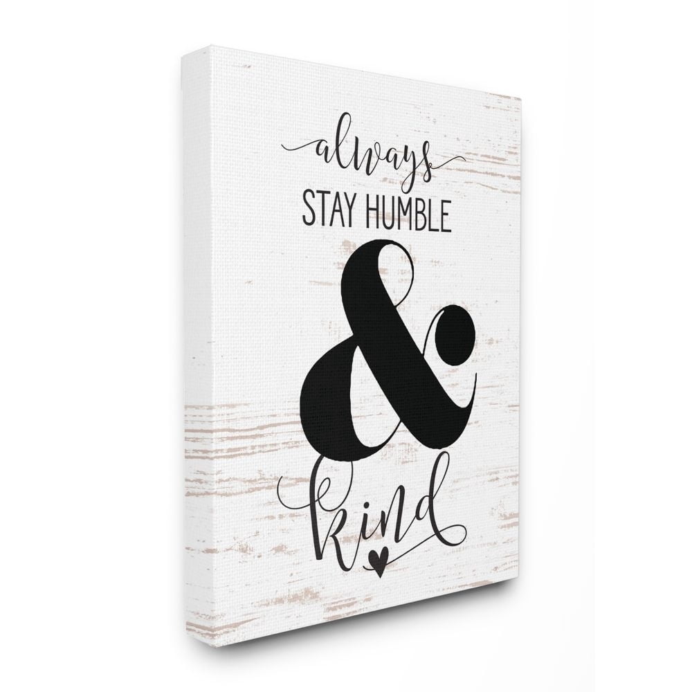 Stupell IndustriesAlways Stay Humble And KindCanvas Wall Art by Lettered and Lined