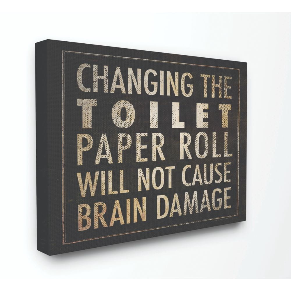 Stupell IndustriesChanging The Toilet Paper ' Black Bathroom Canvas Wall Art by Stephanie Workman Marrott