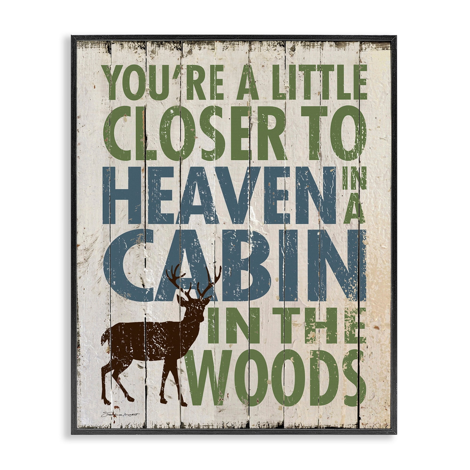Stupell IndustriesCloser to Heavin in a CabinFramed Wall Art by Stephanie Workman Marrott
