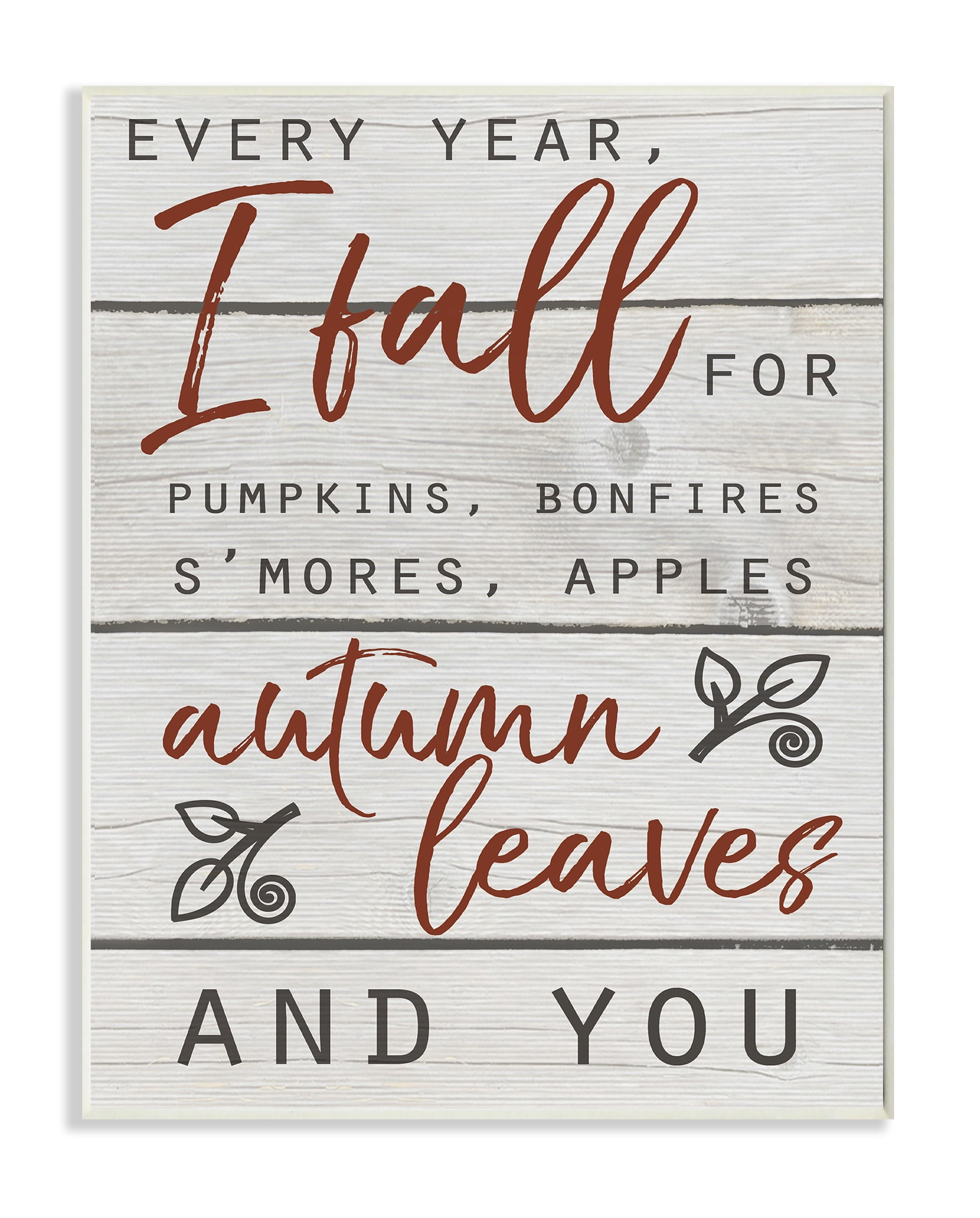 Stupell IndustriesEvery Year I Fall For You Red and Grey Typography Wall Plaqueby Daphne Polselli