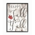 thumbnail image 1 of Stupell IndustriesHappy Fall Y'all Typography SignFramed Wall Art by Daphne Polselli, 1 of 6