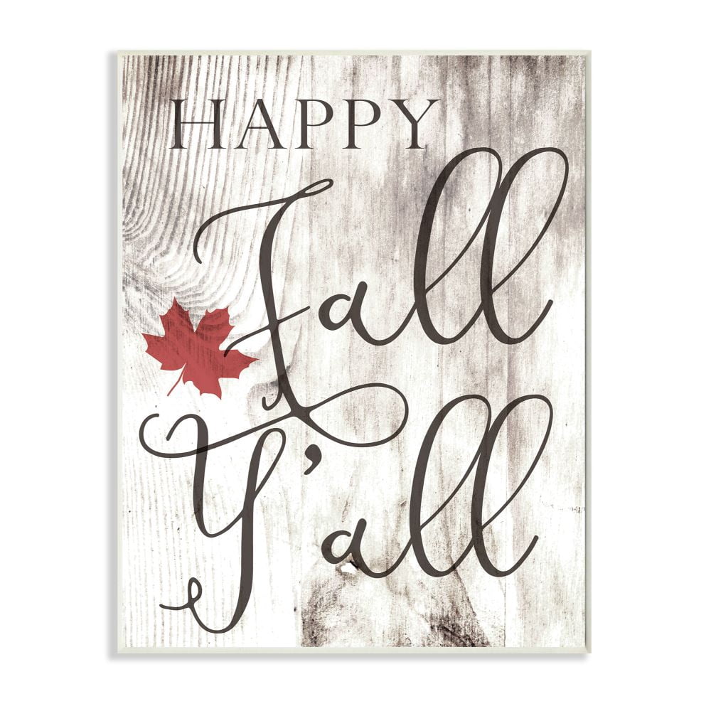 Stupell IndustriesHappy Fall Y'all Typography SignWall Plaqueby Daphne Polselli
