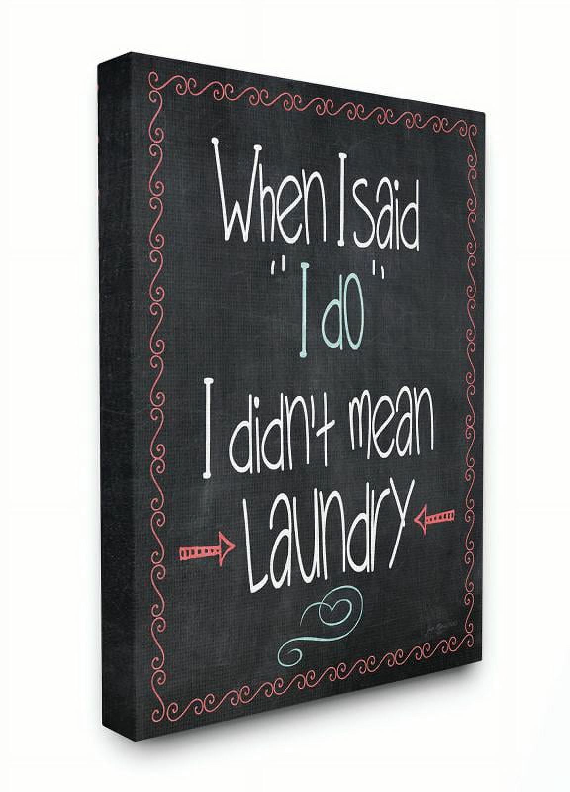 Stupell IndustriesI Do Laundry Chalkboard Bathroom Canvas Wall Art by Jo Moulton