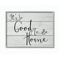 thumbnail image 1 of Stupell IndustriesIt's So Good To Be HomeFramed Wall Art by Daphne Polselli, 1 of 5