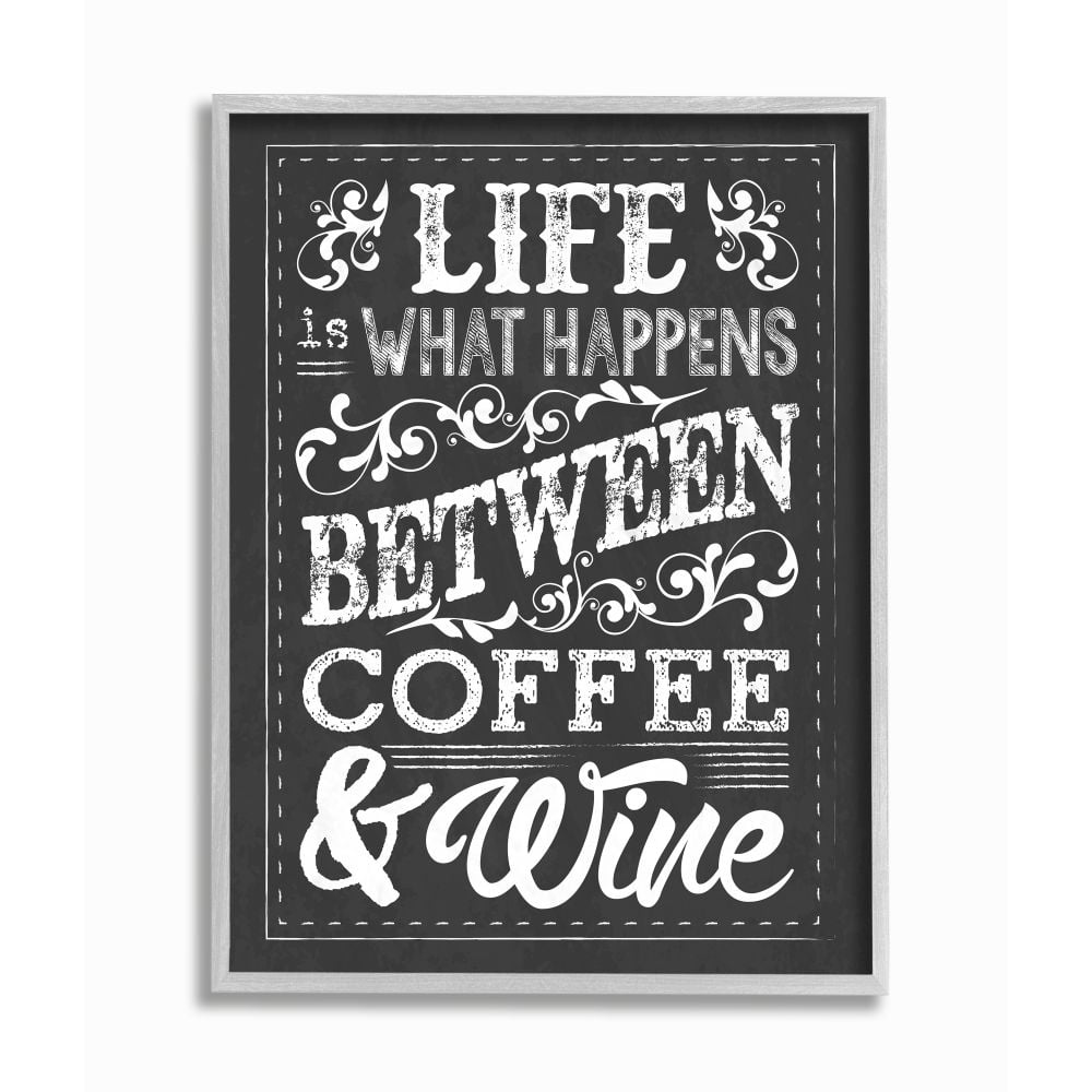 Stupell IndustriesLife, Between Coffee and Wine ChalkFramed Wall Art by Melody Hogan