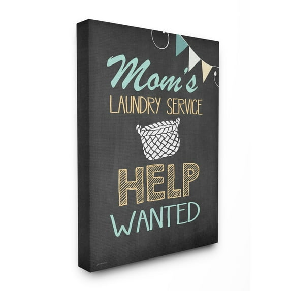 Stupell IndustriesMom's Laundry Service Help WantedCanvas Wall Art by Jo Moulton