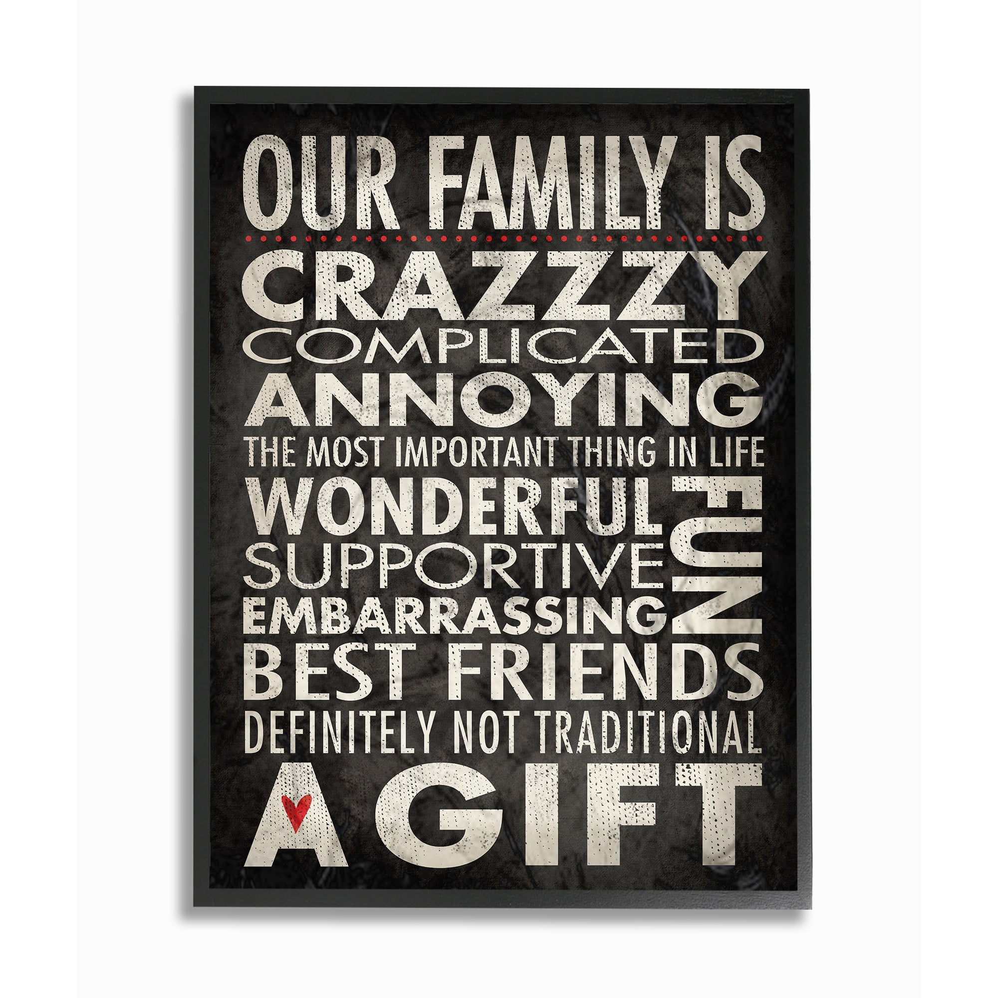 Stupell IndustriesOur Family is Crazzzy Framed Giclee Texturized ArtFramed Wall Art by Stephanie Workman Marrott