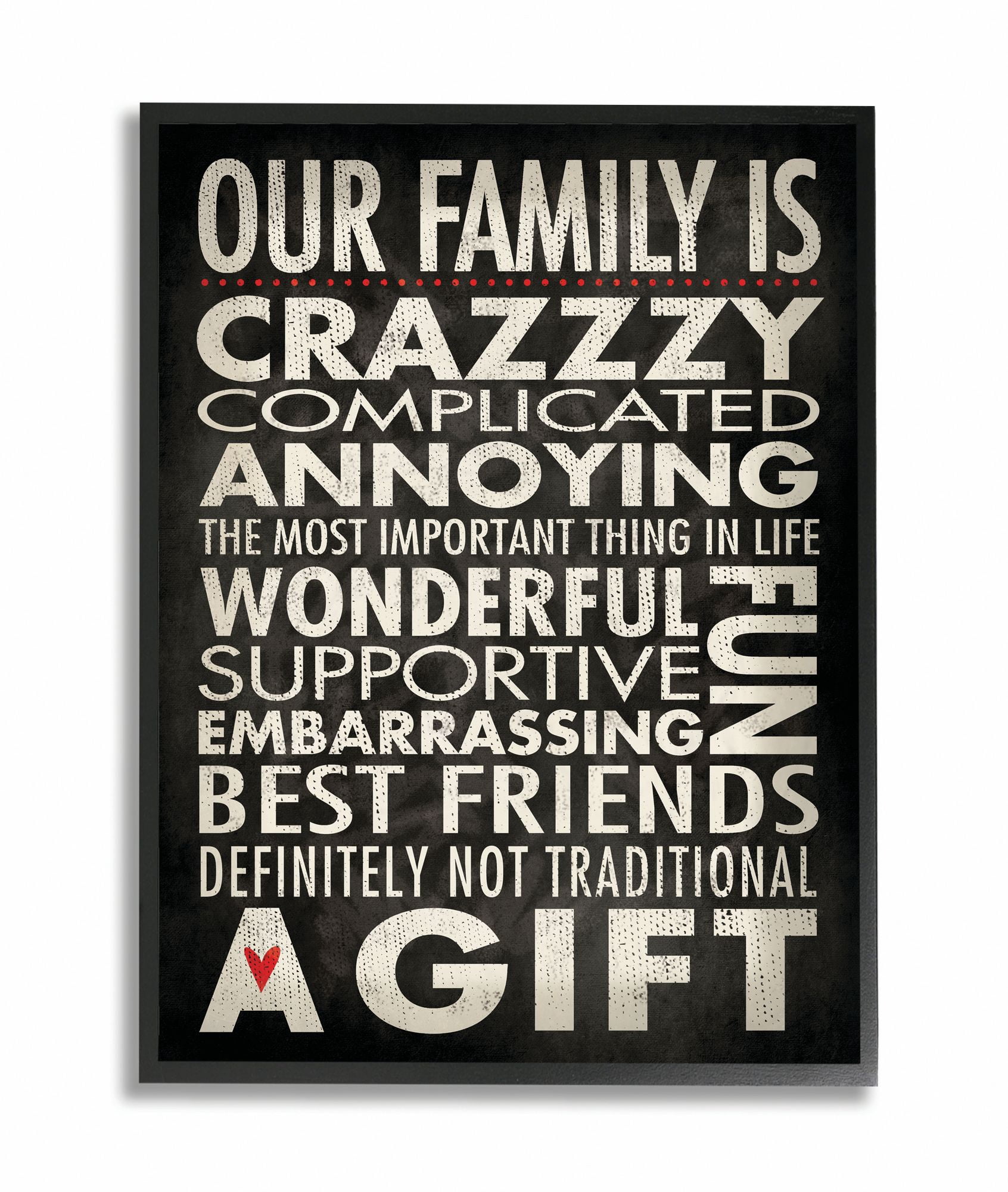 Stupell IndustriesOur Family is Crazzzy Framed Giclee Texturized ArtFramed Wall Art by Stephanie Workman Marrott