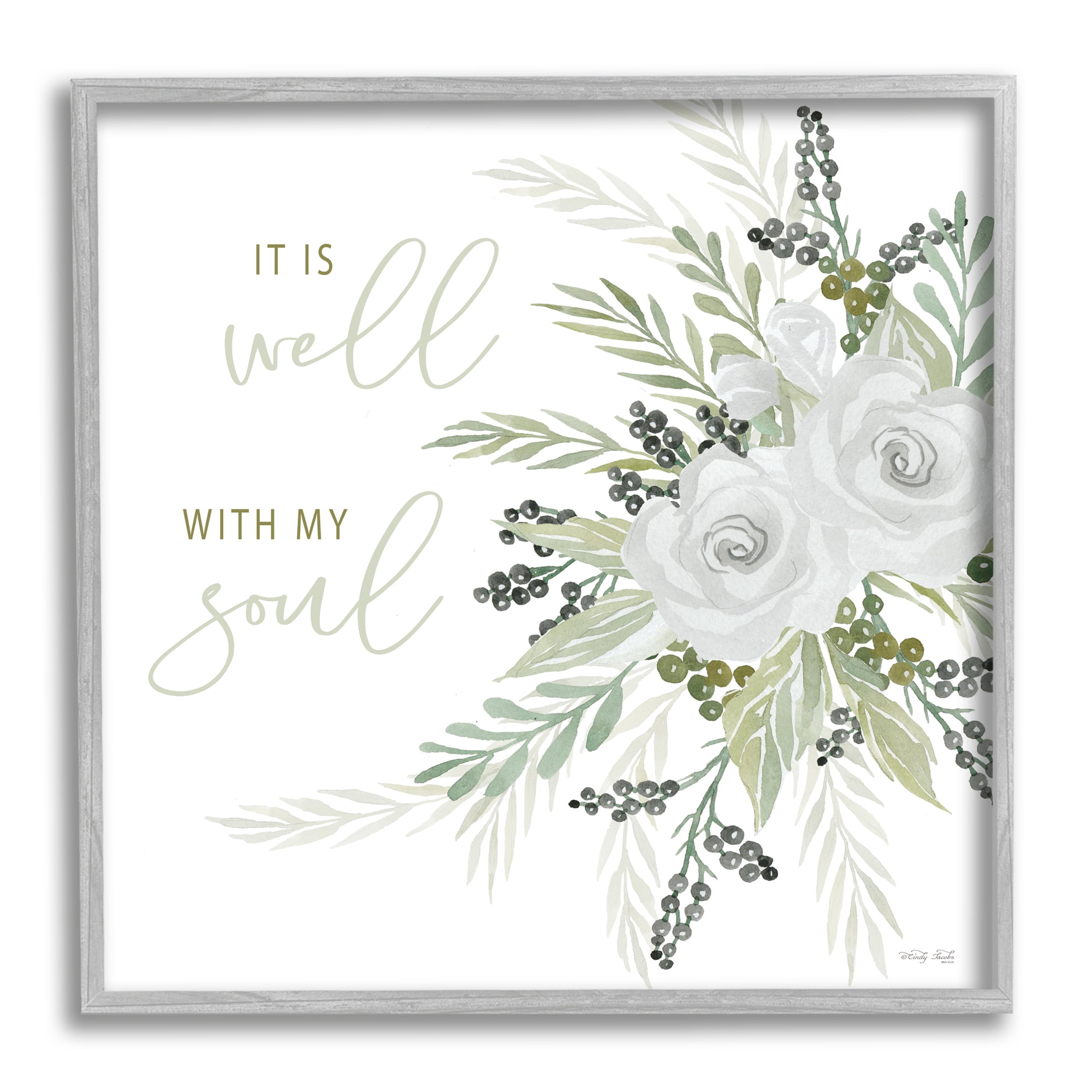 Stupell It Is Well With My Soul White Roses Botanical & Floral Painting Gray Framed Art Print Wall Art