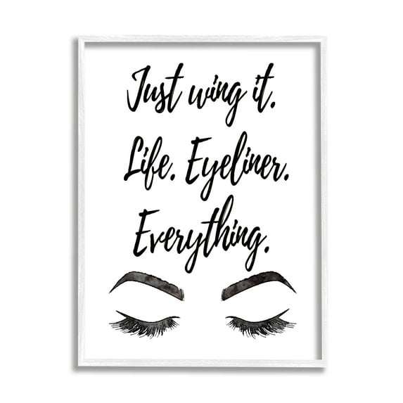 Stupell Just Wing It Eyeliner Makeup Phrase Beauty & Fashion Painting White Framed Art Print Wall Art