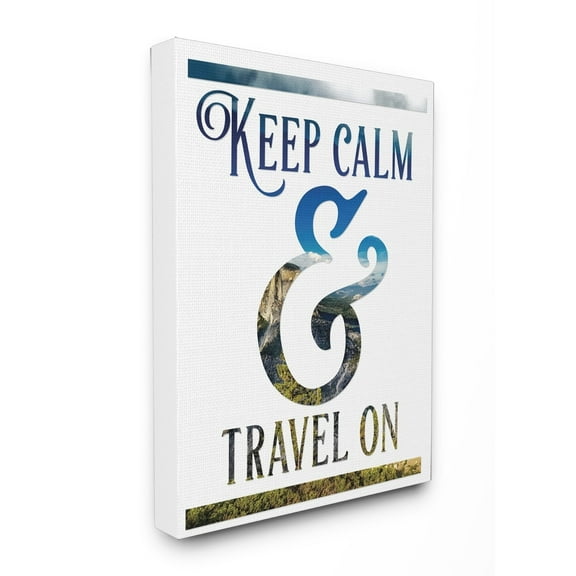 Stupell Keep Calm and Travel On Stretched Canvas Wall Art 16 x 20