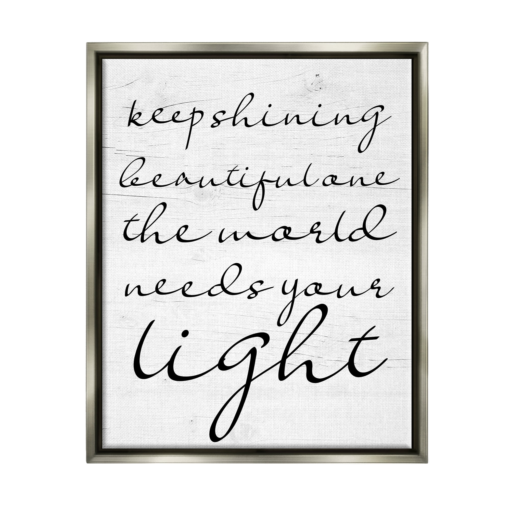 Stupell Keep Shining Beautiful One Phrase Inspirational Painting Gray Floater Framed Art Print Wall Art