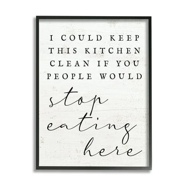 Stupell Keep This Kitchen Clean Funny Phrase Food & Beverage Painting Black Framed Art Print Wall Art