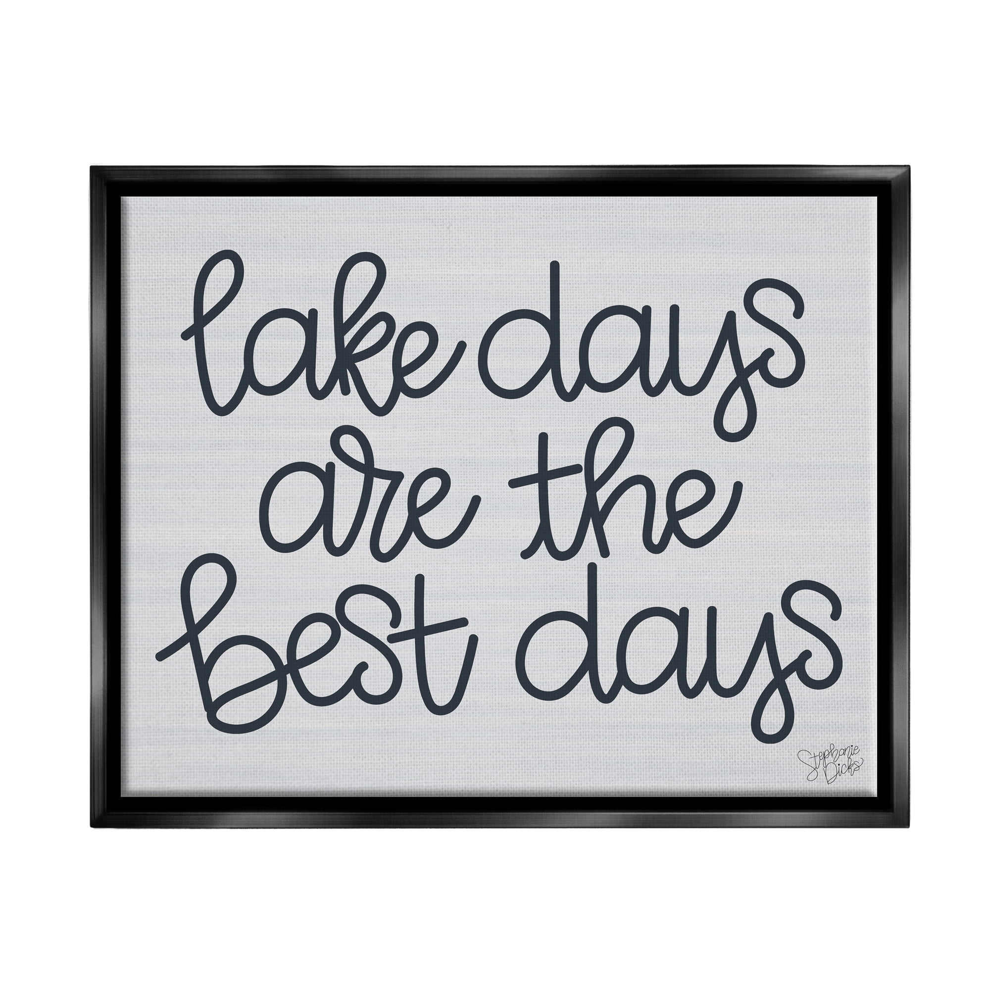 Stupell Lake Days Are Best Nautical Phrase Landscape Painting Black Floater Framed Art Print Wall Art