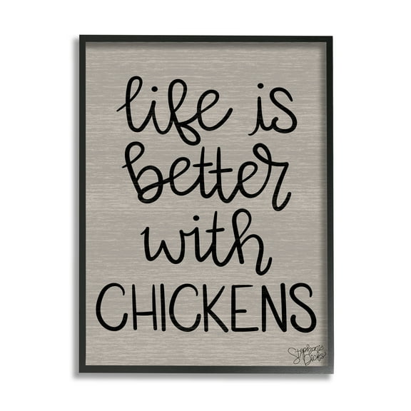 Stupell Life Better With Chickens Farmhouse Inspirational Painting Black Framed Art Print Wall Art