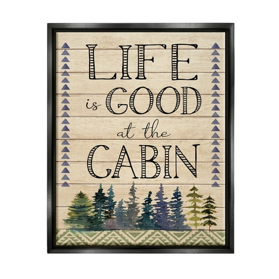Stupell Life Good At The Cabin Geometric Typography Painting Black Floater Framed Art Print Wall Art