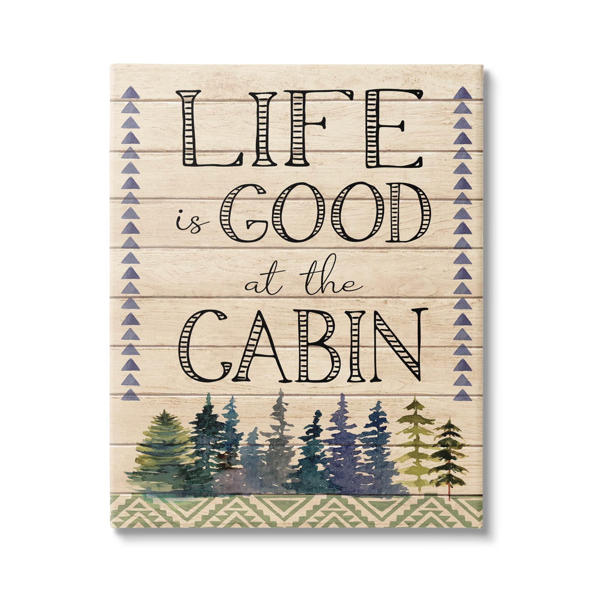 Stupell Life Good At The Cabin Geometric Typography Painting Gallery Wrapped Canvas Print Wall Art