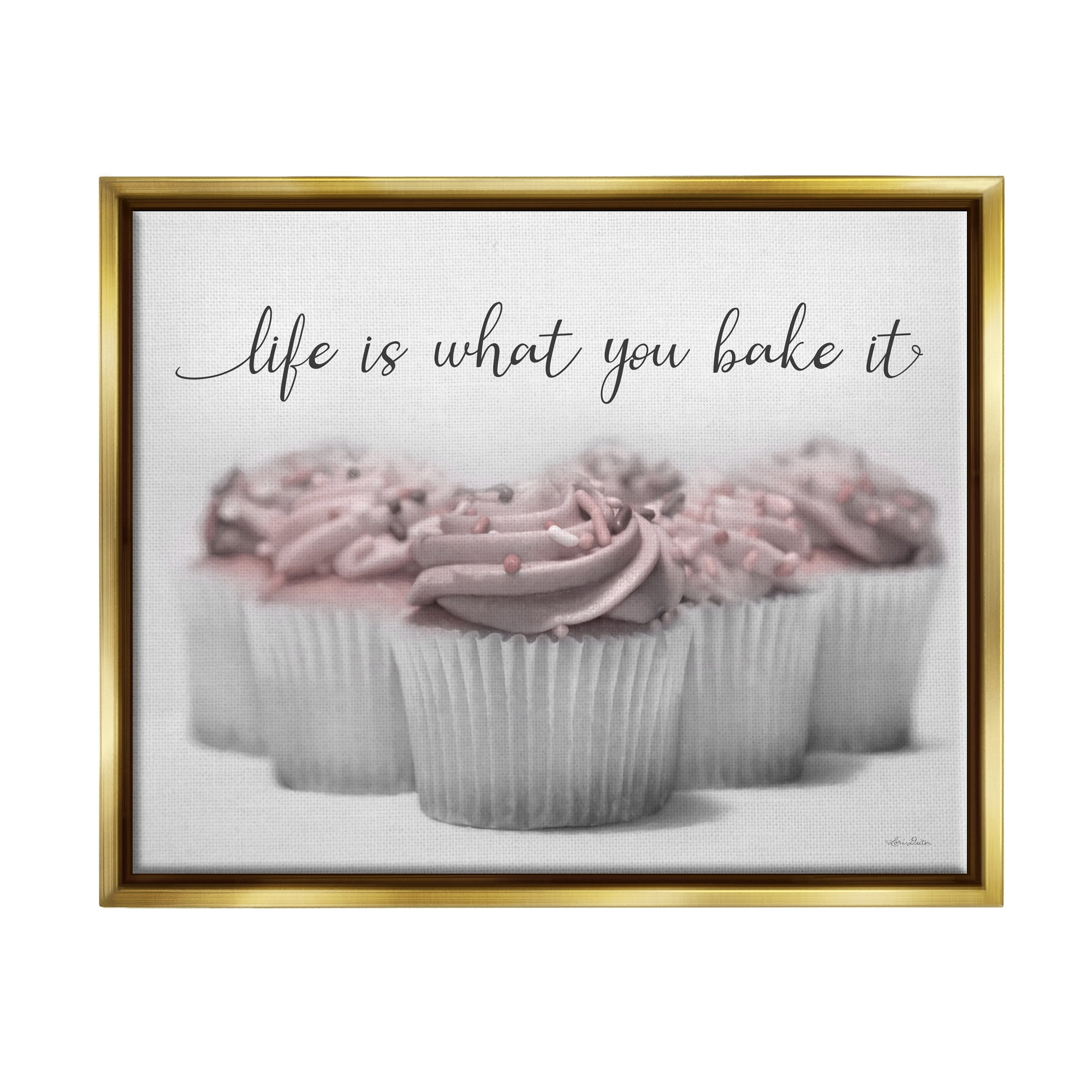 Stupell Life Is What You Bake It Cupcakes Food & Beverage Painting Gold Floater Framed Art Print Wall Art
