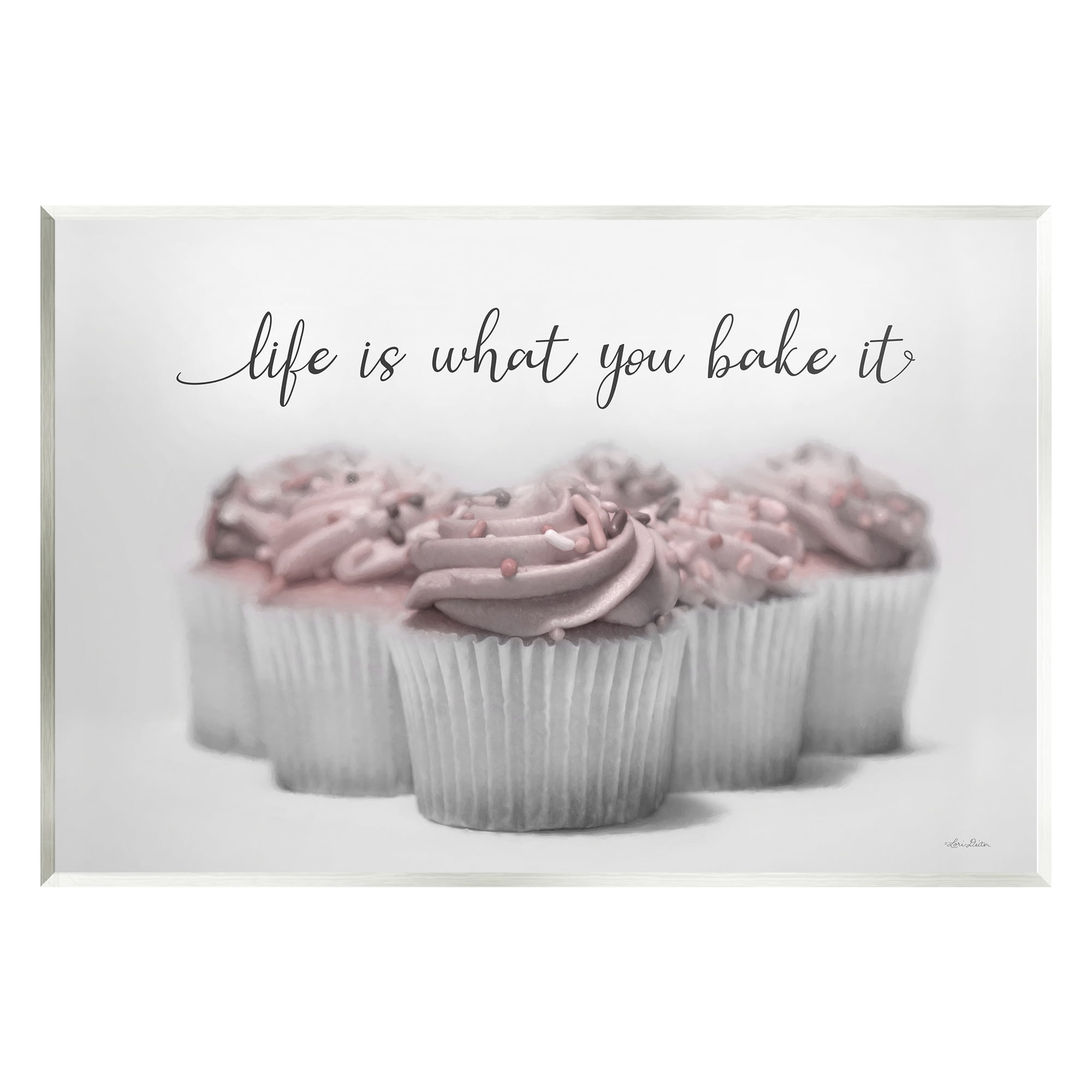 Stupell Life Is What You Bake It Cupcakes Food & Beverage Painting Wall Plaque Unframed Art Print Wall Art