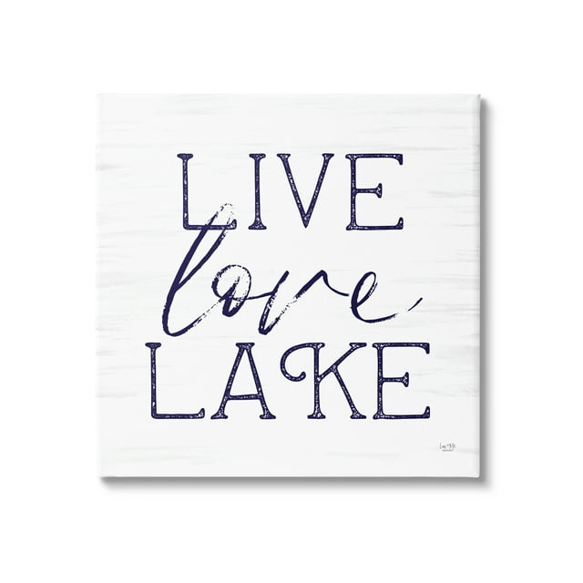 Stupell Live Love Lake Rustic Nautical Landscape Painting Gallery Wrapped Canvas Print Wall Art