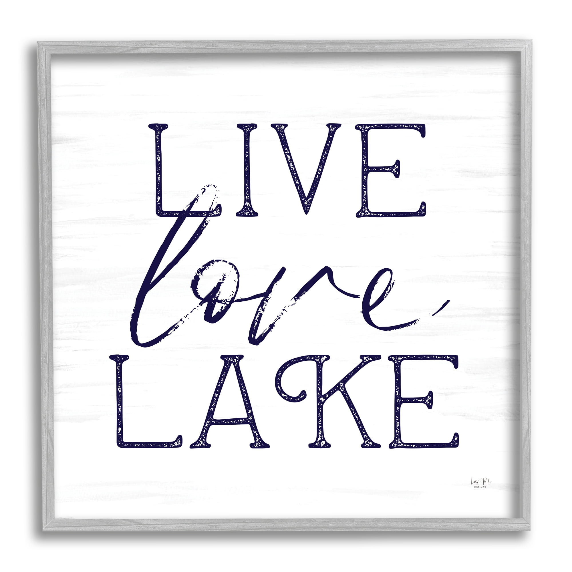 Stupell Live Love Lake Rustic Nautical Landscape Painting Gray Framed Art Print Wall Art