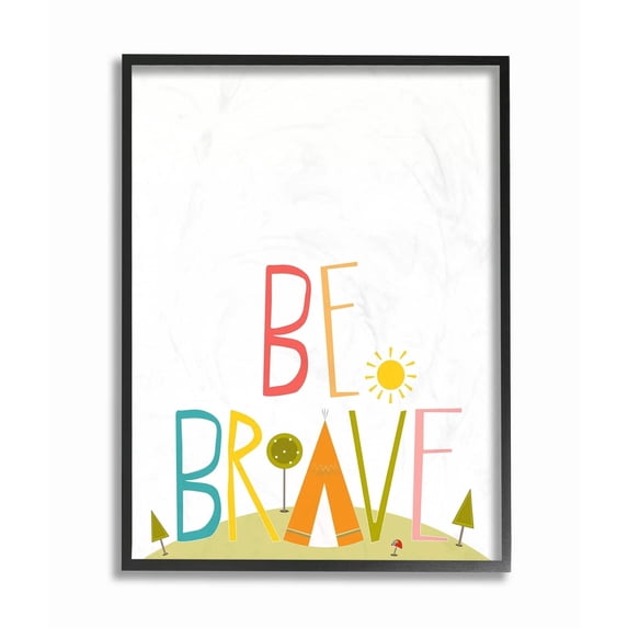 Stupell Multi Colored Be Brave Tee Pee Typography Framed Giclee Texturized Art, 11 x 1.5 x 14, A - Multi-color 11 x 14