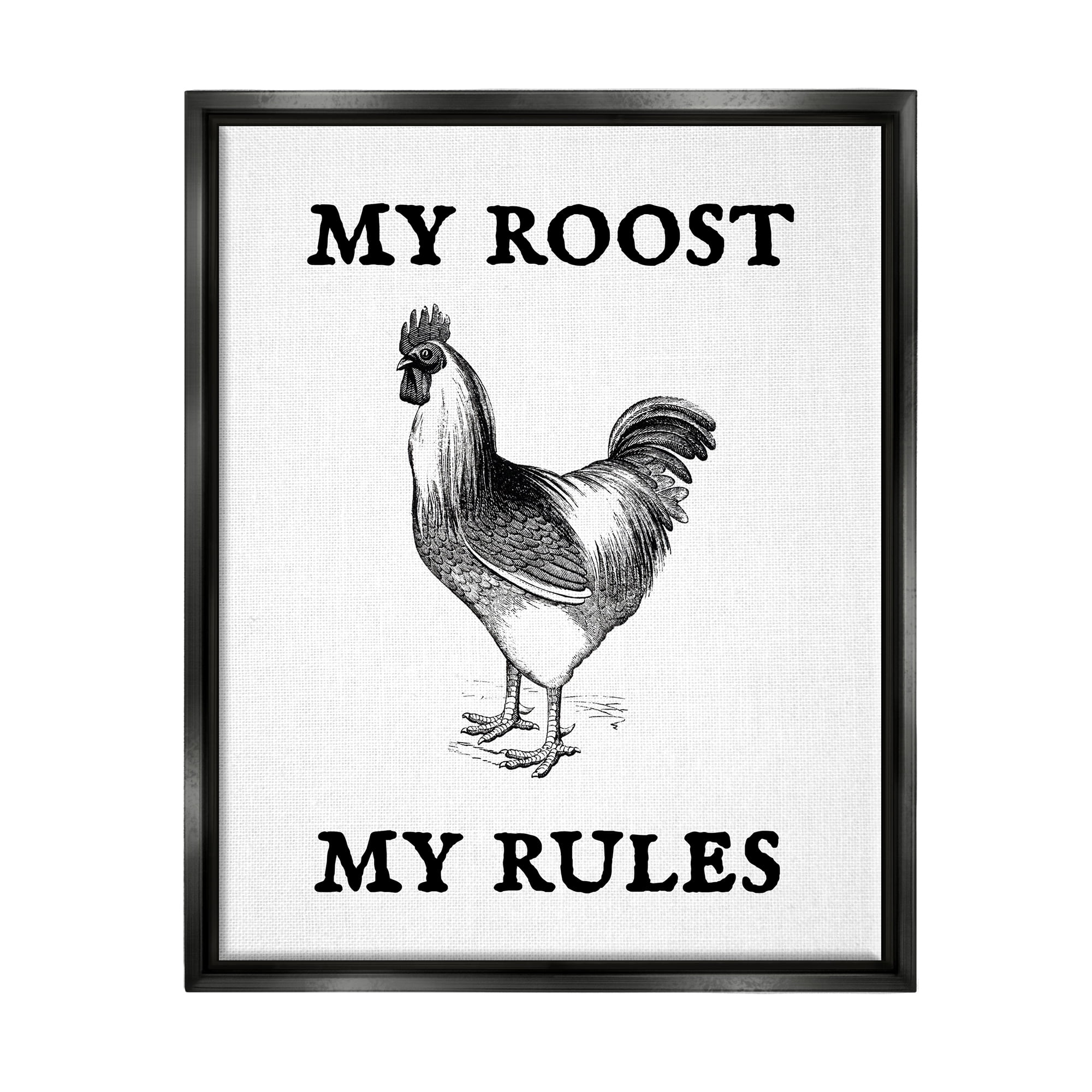 Stupell My Roost & Rules Funny Chicken Animals & Insects Painting Black Floater Framed Art Print Wall Art