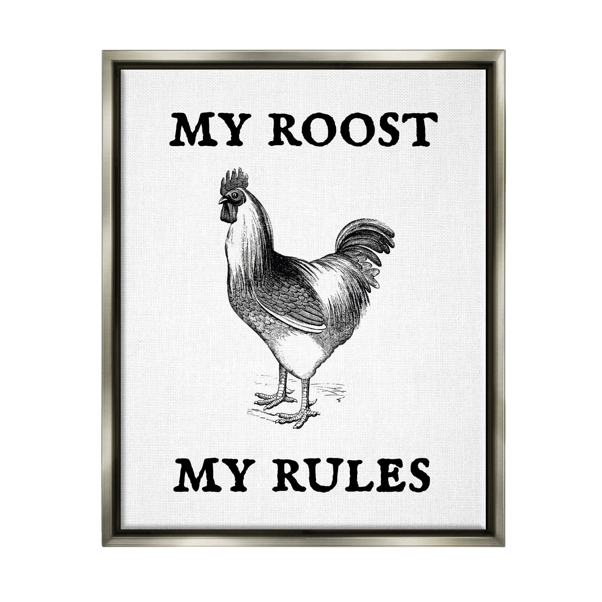 Stupell My Roost & Rules Funny Chicken Animals & Insects Painting Gray Floater Framed Art Print Wall Art