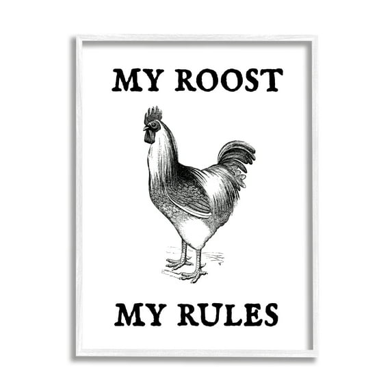 Stupell My Roost & Rules Funny Chicken Animals & Insects Painting White Framed Art Print Wall Art