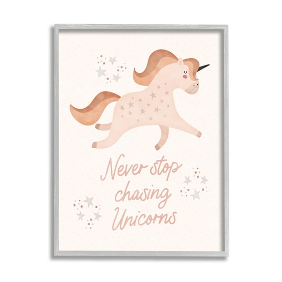 Stupell Never Stop Chasing Unicorns Phrase Fairy Tales & Fantasy Painting Gray Framed Art Print Wall Art