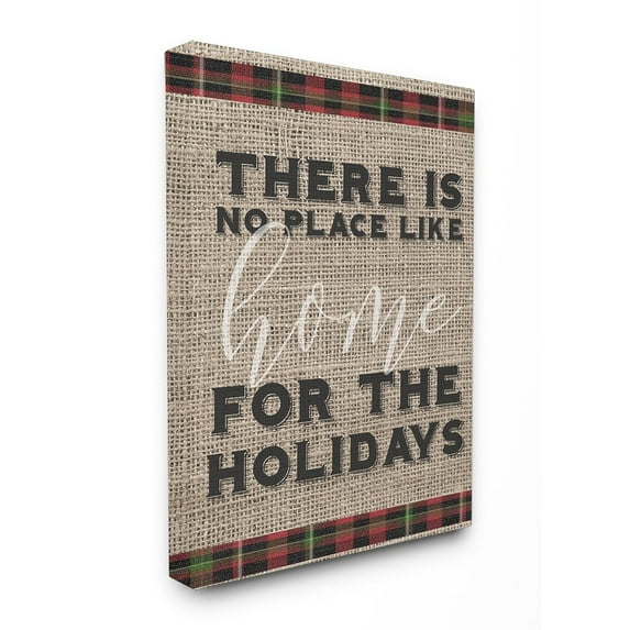 Stupell No Place Like Home For the Holidays Stretched Canvas Wall Art 16 x 20