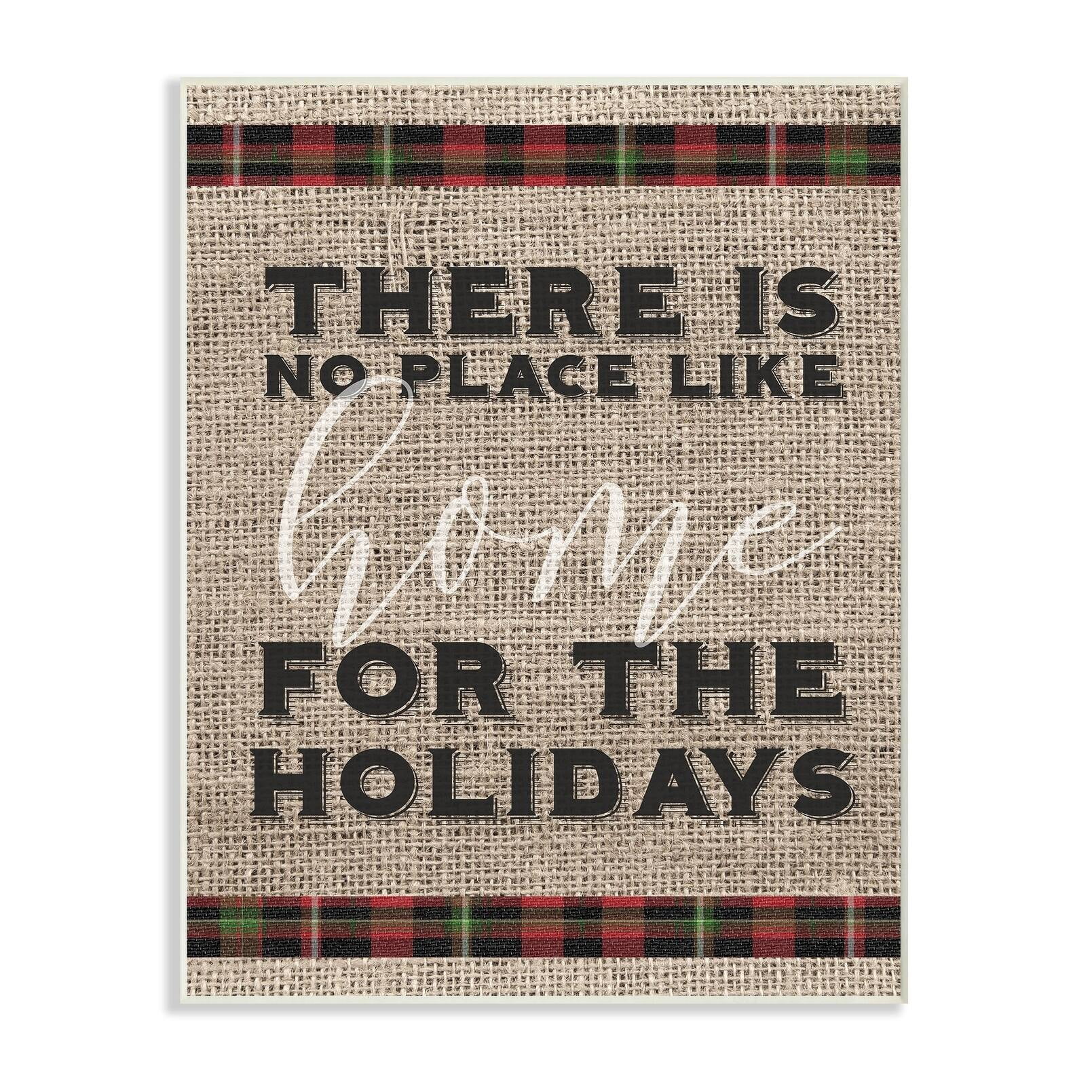 Stupell No Place Like Home For the Holidays Wall Plaque Art 13 x 19