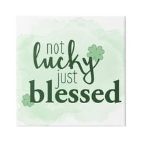 Stupell Not Lucky Just Blessed Green Shamrocks Holiday Painting Gallery Wrapped Canvas Print Wall Art