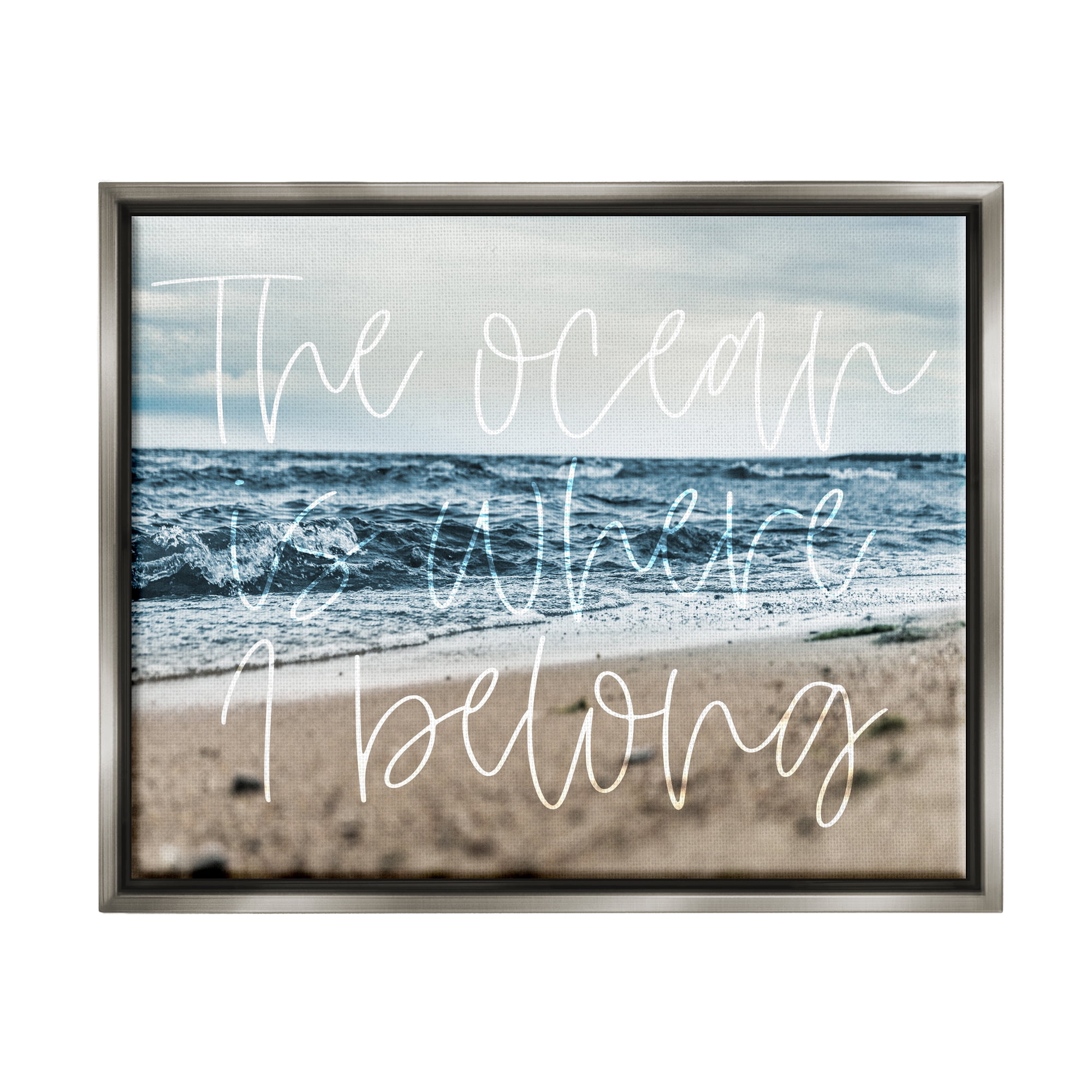 Stupell Ocean Is Where I Belong Beach Waves Landscape Painting Gray Floater Framed Art Print Wall Art