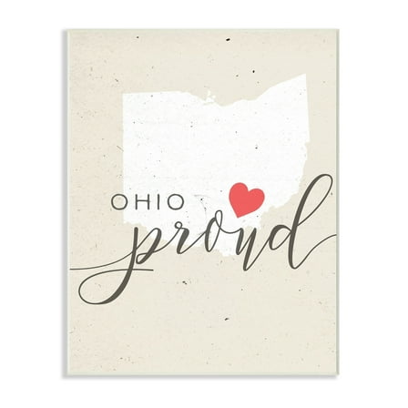 Stupell  Ohio Proud with Heart Wall Plaque Art 13 x 19