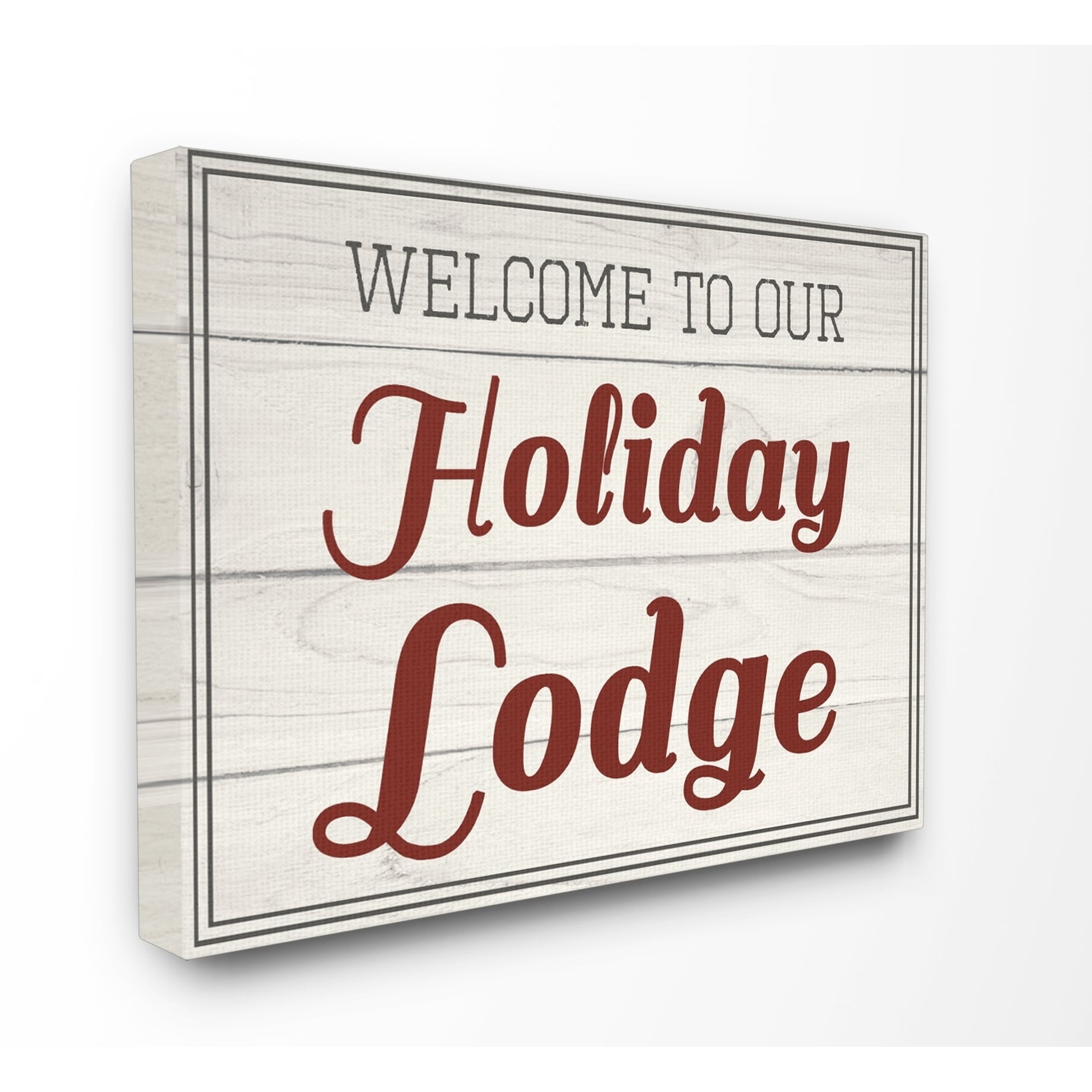 Stupell Our Holiday Lodge Vintage Stretched Canvas Wall Art 30 x 40
