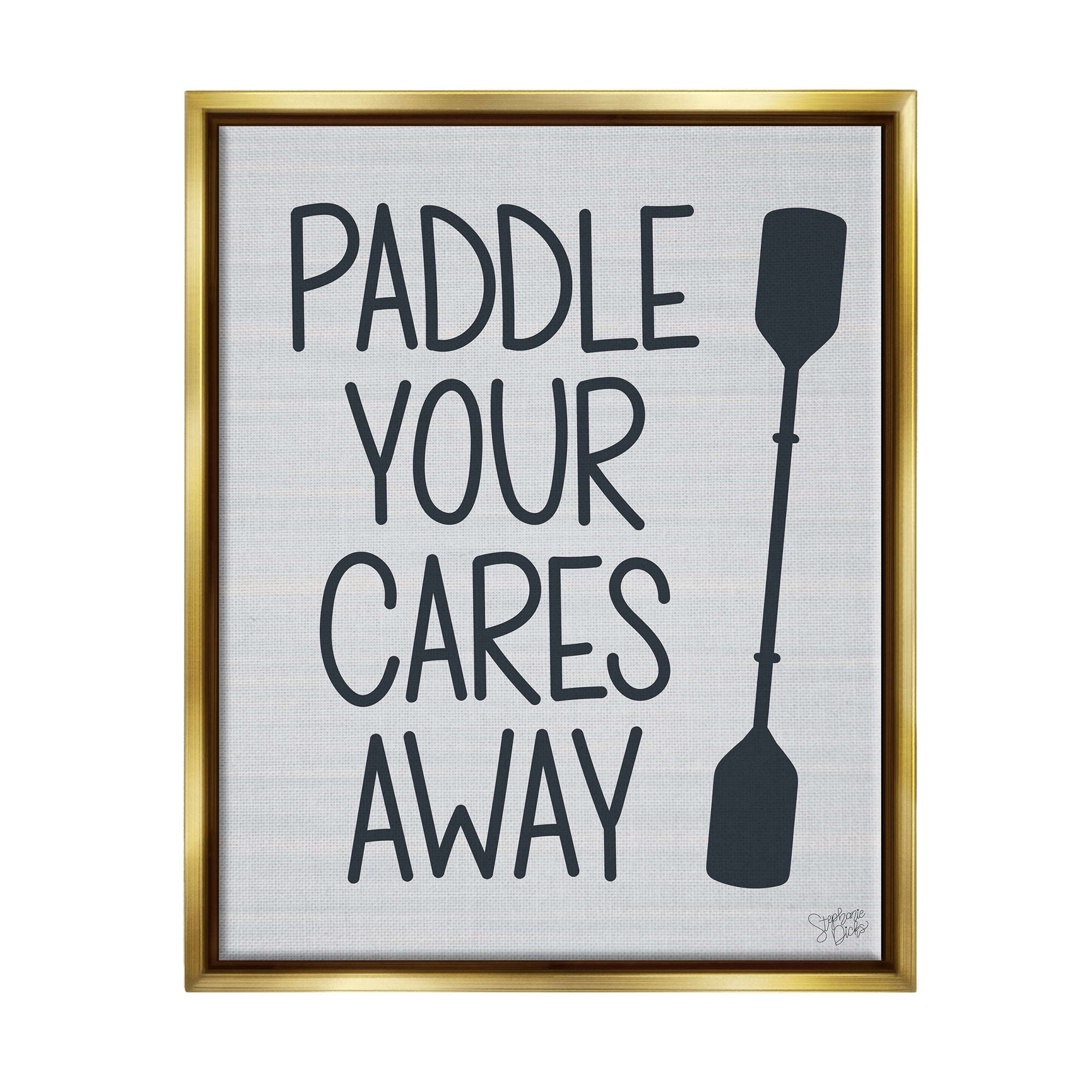 Stupell Paddle Your Cares Away Boating Phrase Landscape Painting Gold Floater Framed Art Print Wall Art