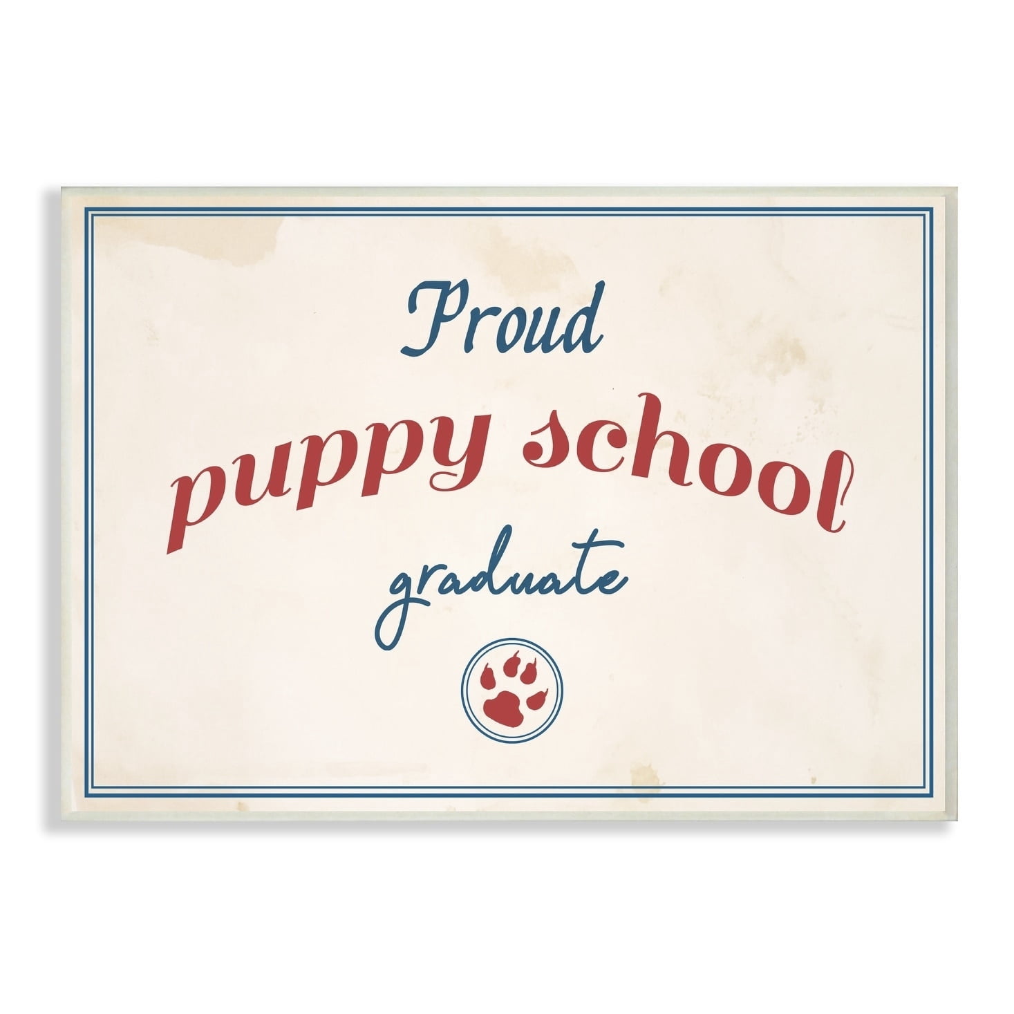 Stupell Proud Puppy School Grad Paw Print Wall Plaque Art 13 x 19