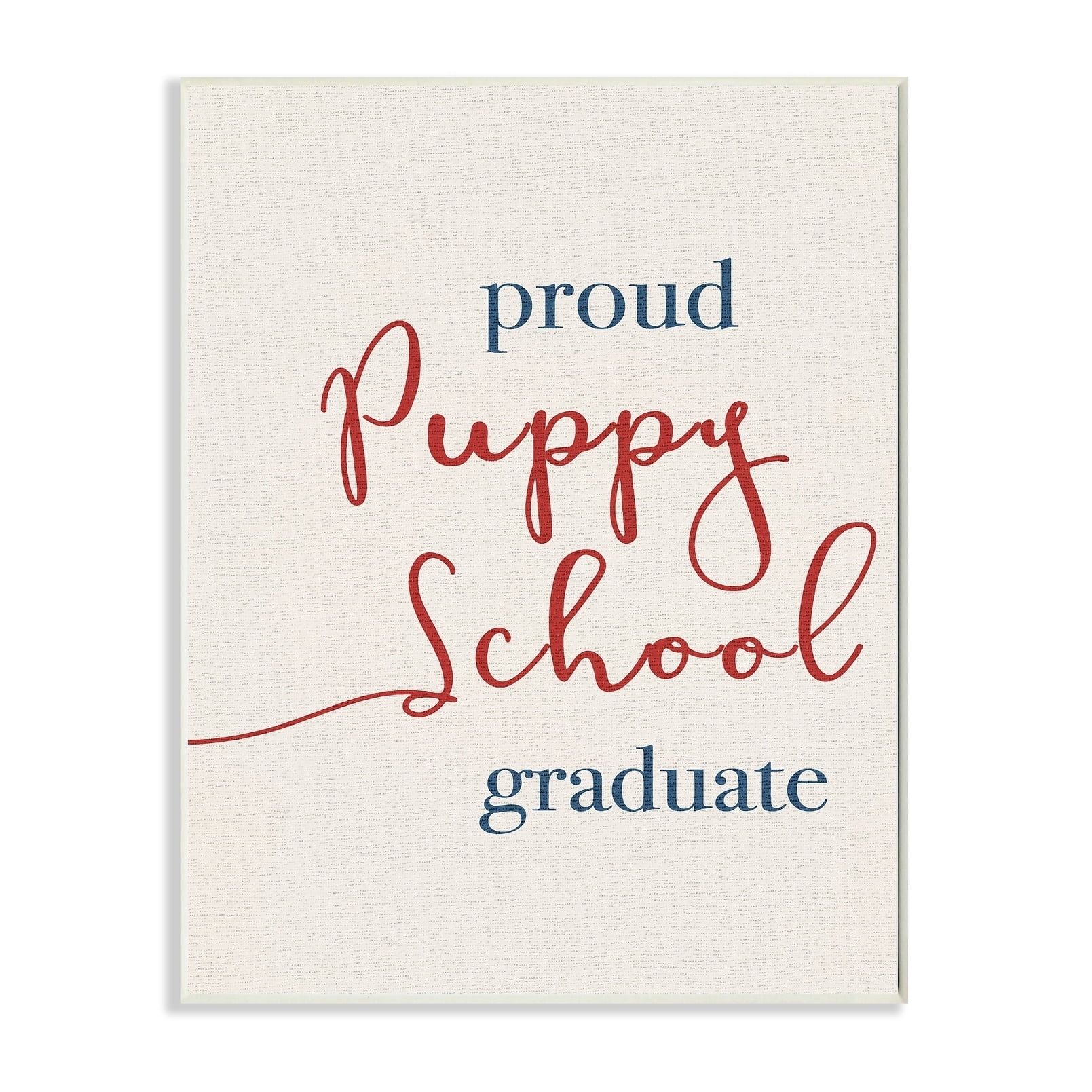 Stupell Proud Puppy School Grad Wall Plaque Art 10 x 15