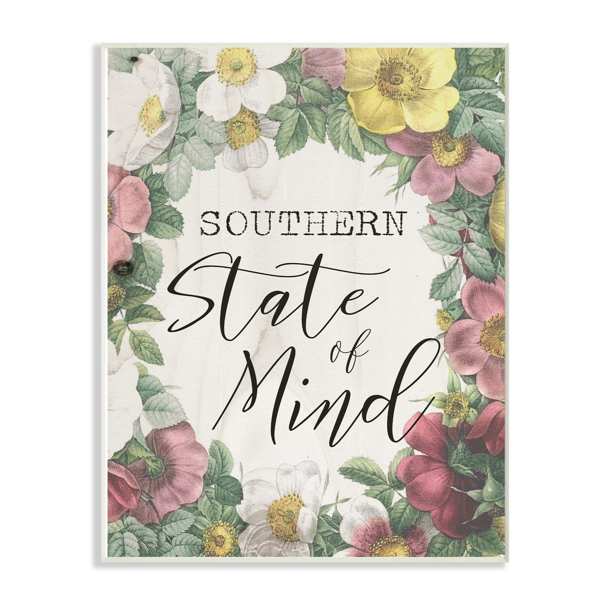 Stupell Southern State of Mind Floral Border, Wall Plaque, 10 x 0.5 x 15, A 13 x 19