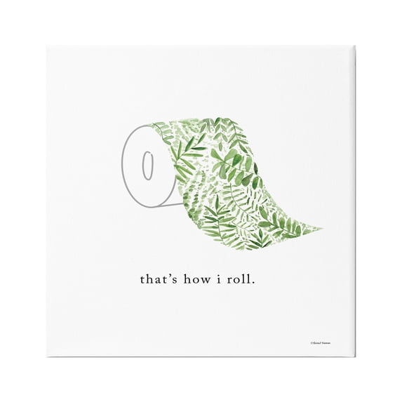 Stupell That's How I Roll Botanical Toilet Paper Typography Painting Gallery Wrapped Canvas Print Wall Art
