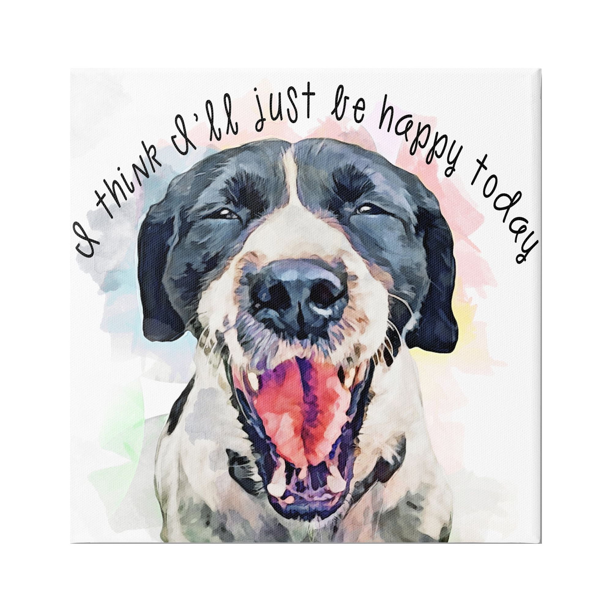 Stupell Think I'll Just Be Happy Today Dog Smile Animals & Insects Painting Gallery Wrapped Canvas Print Wall Art